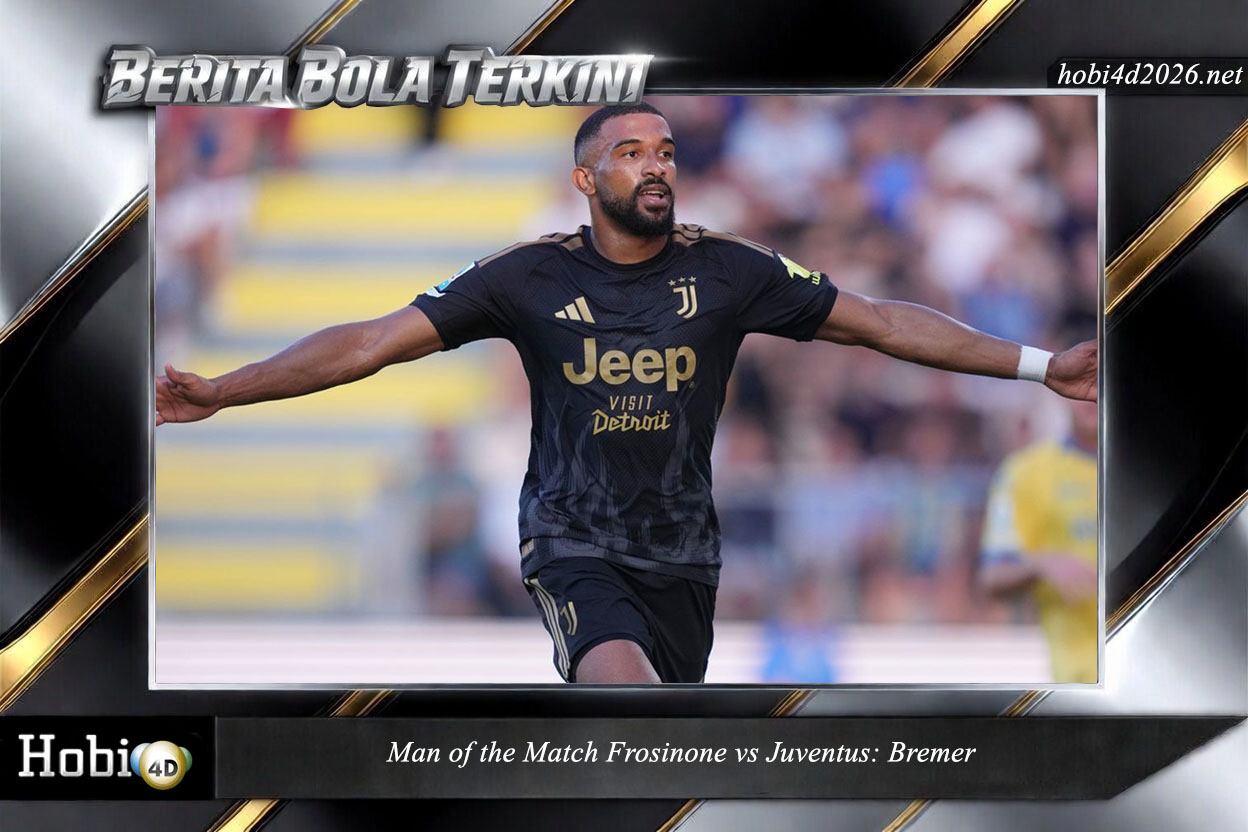 Man of the Match Frosinone vs Juventus: Bremer