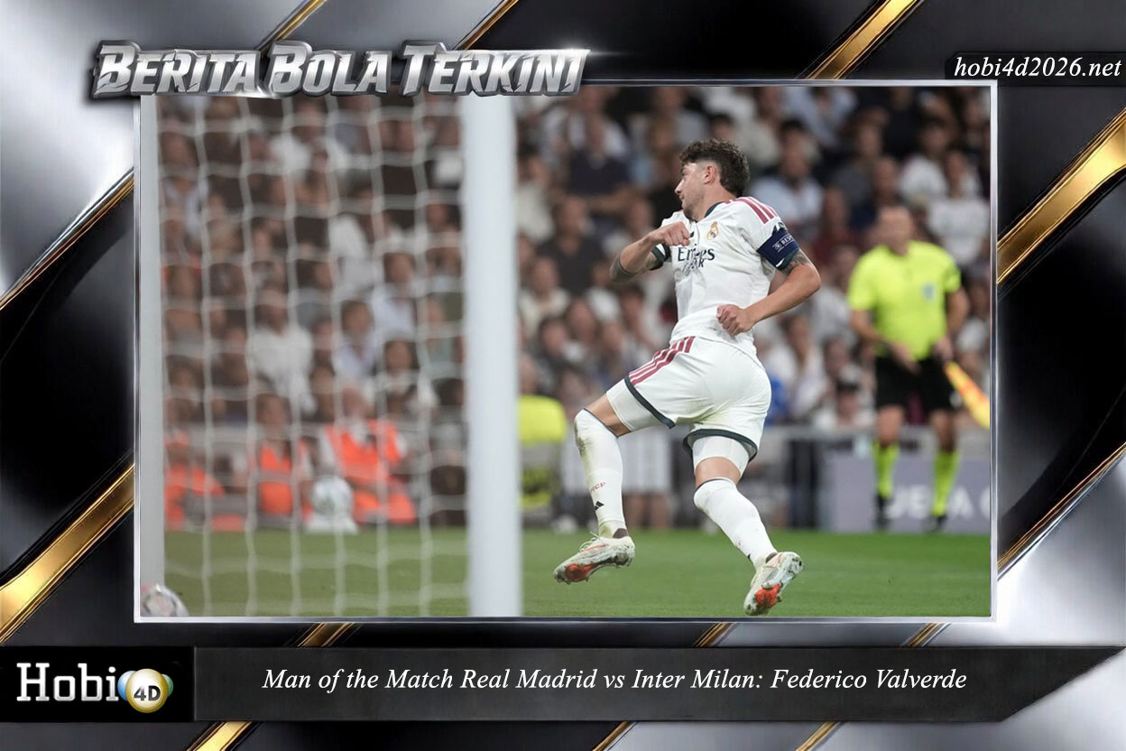 Man of the Match Real Madrid vs Inter Milan: Federico Valverde
