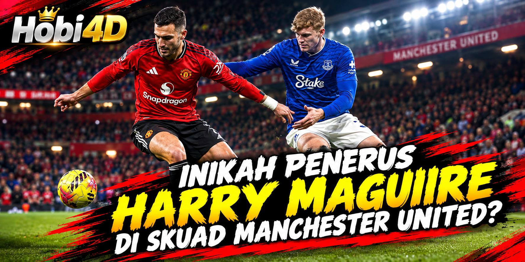 Inikah Penerus Harry Maguire di Skuad Manchester United?